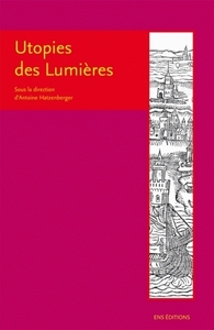 UTOPIES DES LUMIERES