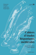 CAHIERS D'ETUDES HISPANIQUES MEDIEVALES, N 38/2015. LA THEORISATION D E L'AMOUR AU MOYEN AGE ET A LA