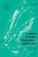 CAHIERS D'ETUDES HISPANIQUES MEDIEVALES, N 39/2016. PENSER LE GENRE A