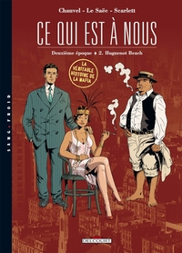 CE QUI EST A NOUS - DEUXIEME EPOQUE T02 HUGUEN BEACH - VOL02