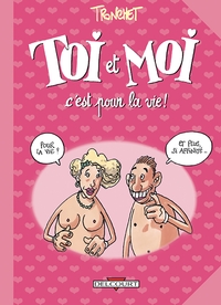 Les Aventures de Toi et Moi T02