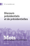 MOTS. LES LANGAGES DU POLITIQUE, N 112/2016. DISCOURS PRESIDENTIELS E