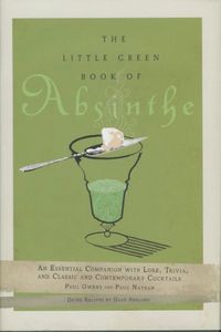 The Little Green Book of Absinthe