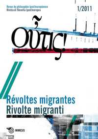 Outis 1 : Revoltes Migrantes