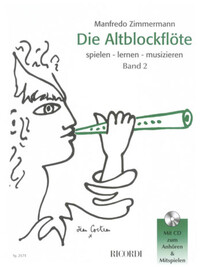 MANFREDO ZIMMERMANN : DIE ALTBLOCKFLOTE BAND 2 - RECUEIL + CD - FLUTE A BEC ALTO