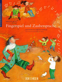 FINGERSPIEL UND ZAUBERSPRACHE FLUTE A BEC