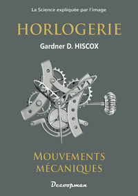 HORLOGERIE - MOUVEMENTS MECANIQUES