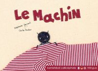 LE MACHIN - KAMISHIBAI