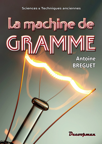 La machine de Gramme