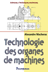 TECHNOLOGIE DES ORGANES DE MACHINES