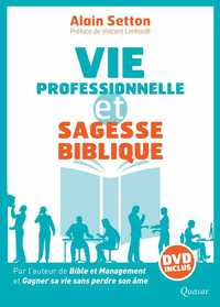 Vie professionnelle et sagesse biblique  (livre + DVD)