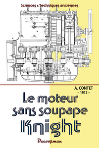 LE MOTEUR SANS SOUPAPE KNIGHT