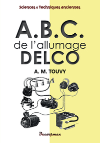 ABC DE L'ALLUMAGE DELCO