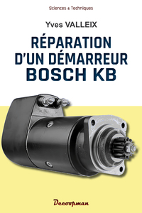 REPARATION DU DEMARREUR BOSCH KB