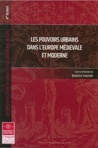 Les pouvoirs urbains dans l'Europe médiévale et moderne