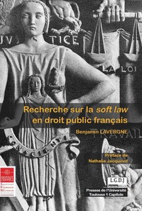 RECHERCHE SUR LA SOFT LAW EN DROIT PUBLIC FRANCAIS