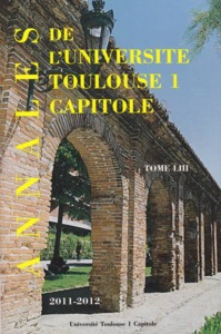 annales ut1 capitole 2011-2012. tome liii