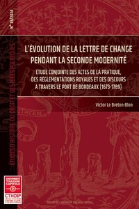 L’évolution de la lettre de change pendant la seconde modernité