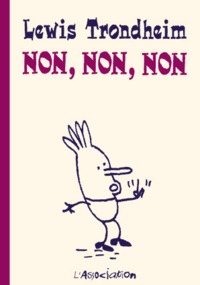 NON, NON, NON