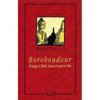 Boroboudour - Java, Bali et autres îles