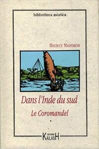 Dans l'Inde du Sud, tome 1