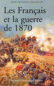 Les français et la guerre de 1870