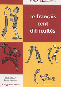 LE FRANCAIS CENT DIFFICULTES