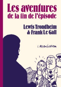 LES AVENTURES DE LA FIN DE L'EPISODE