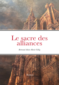 Le sacre des alliances