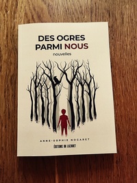 DES OGRES PARMI NOUS