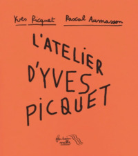 L'Atelier d'Yves Picquet