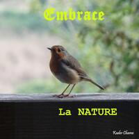 Embrace la Nature