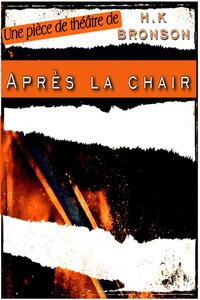 Après la chair