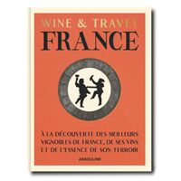 Wine & Travel France (édition en français)