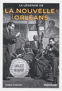 LA LEGENDE DE LA NOUVELLE-ORLEANS