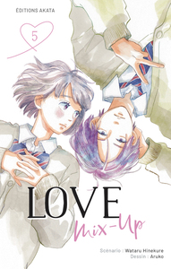 LOVE MIX-UP - TOME 5 (VF)