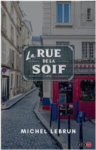Rue de la soif