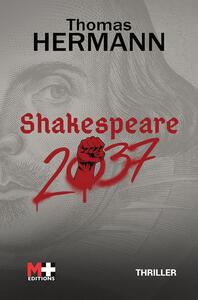 SHAKESPEARE 2037