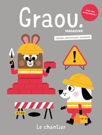 MAGAZINE GRAOU N 37 - CHANTIER - AOUT/SEPT 2023