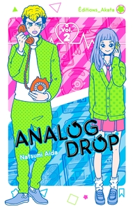 Analog Drop - tome 2