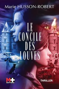 LE CONCILE DES LOUVES