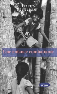 Une enfance combattante