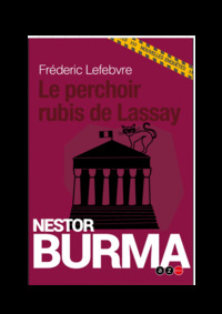 Le perchoir rubis de Lassay