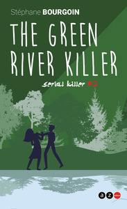 The green river Killer