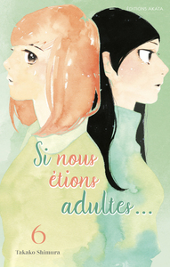 SI NOUS ETIONS ADULTES... - TOME 6