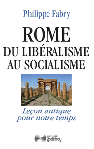 Rome Du Libéralisme Au Socialisme