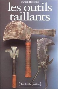 Outils Taillants (Les)