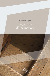 Fragments d'une maison