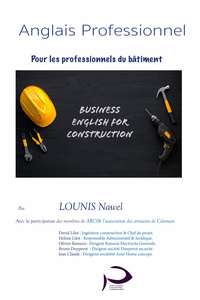ANGLAIS PROFESSIONNEL POUR LES PROFESSIONNELS DU BÂTIMENT