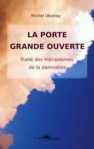 la porte grande ouverte